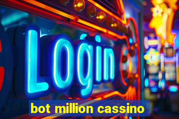 bot million cassino